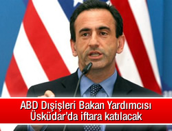 ABD Dışişleri Bakan Yardımcısı Üsküdar'da iftara katılacak