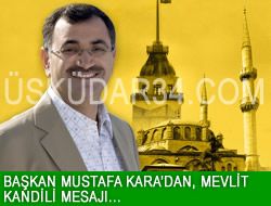 Mustafa Kara'dan Mevlit Kandili mesaj...