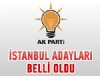 AK Parti, stanbul ile belediye bakan adaylarn belirledi