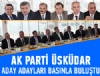AK Parti Aday Adaylar Basn Mensuplaryla Bulutu