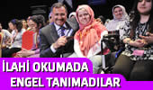 Engelliler Aras� �lahi Okuma Yar��mas�n�n �d�l T�reni, �sk�dar Belediyesi Ba�larba�� Kongre ve K�lt�r Merkezi'nde yap�lan muhte�em t�renle sahiplerini buldu.