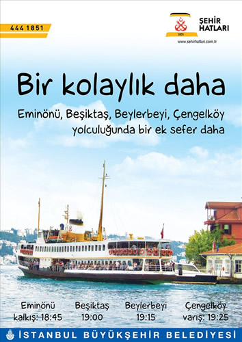 ehir Hatlar, Ramazan ay sresince Eminn - Beikta - Beylerbeyi - engelky hattna ek sefer konulduu belirtildi.