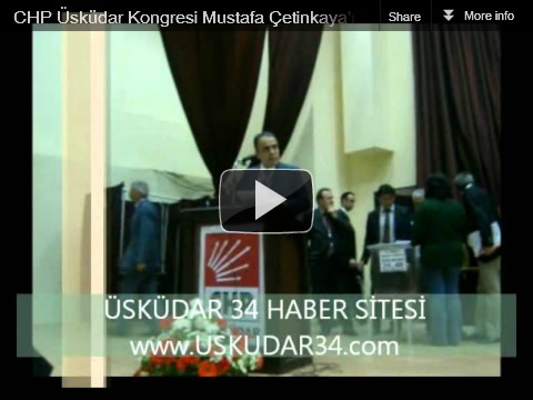 CHP Üsküdar İlçe Başkanlığı 9. Olağan Genel Kongresi, Mustafa Çetinkaya konuşması