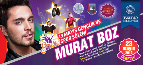 18-23 Mayıs Gençlik Haftası nedeniyle Üsküdar Belediyesi, ünlü pop müziği sanatçısı Murat Boz ile stand-up sanatçısı Zeki Kayhan Coşkun'un katılacağı bir Gençlik Şöleni düzenliyor.