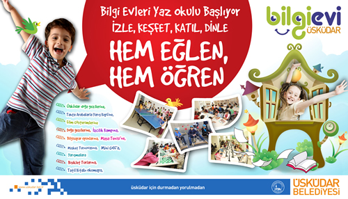 ''Yaz tatilini nasıl değerlendirsem?'' diye düşünen Üsküdarlı çocuklara Bilgi Evleri'nden güzel bir haber var!..