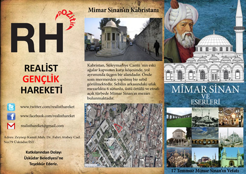 Realist Gençlik Hareketi Derneği Mimar Sinan'ın ölüm yıldönümü kapsamında Üsküdar'da bir sergi açacak.