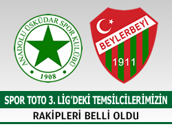 Spor Toto 3. Lig'deki skdar temsilcilerinin rakipleri belli oldu