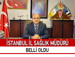 Yeni İstanbul il Sağlık Müdürü belli oldu