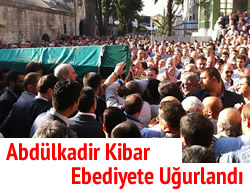 Abdlkadir Kibar Ebediyete Uurland