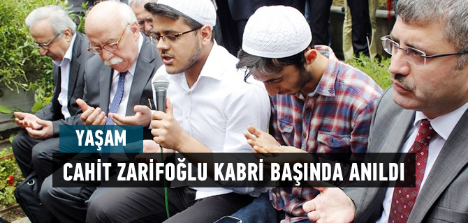 Cahit Zarifolu, vefatnn 27. ylnda kabri banda anld