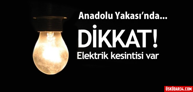 Anadolu Yakas'nda elektrik kesintisi