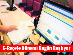 E-Reete dnemi bugn balyor