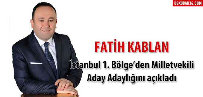 Fatih Kablan, baarlarn meclise tamak istiyor