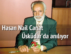 Hasan Nail Canat skdar'da anlyor
