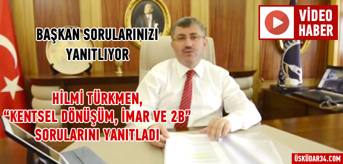 skdar Belediye Bakan Hilmi Trkmen, Sosyal Medaya zerinden sorularnz yantlamaya devam ediyor... TIkla zle