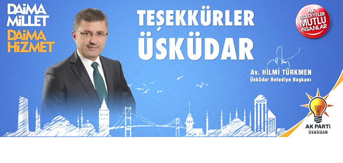 Üsküdar'ın Yeni Belediye Başkanı Hilmi Türkmen