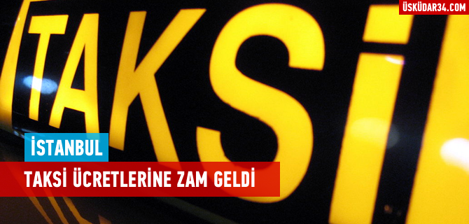 stanbul'da taksi cretlerine zam geldi