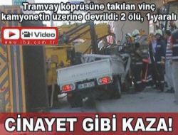 Cinayet gibi kaza!