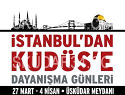 Kuds, stanbul'a misafir oluyor...