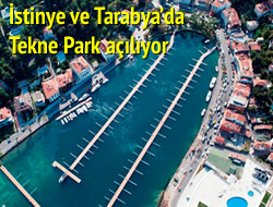 stinye ve Tarabya'da Tekne Park alyor