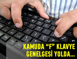 Kamuda 'F' genelgesi yolda