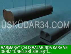 Marmaray'da kara ve deniz birleti..!