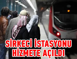 Sirkeci istasyonu hizmete ald