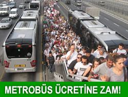 Metrobste kullandn kadar bedel de!