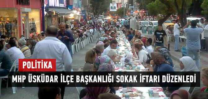 MHP skdar'dan Sokak ftar