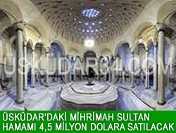 Mihrimah Sultan Hamam satlyor!