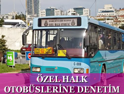 zel Halk Otobslerine Denetim