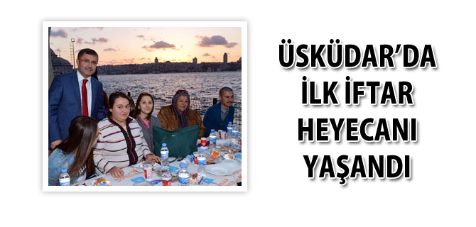 skdar'da ilk iftar cokusu