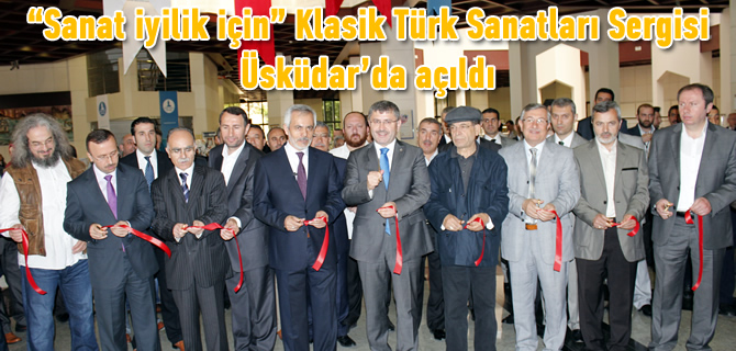 ''Sanat yilik in'' Klasik Trk Sanatlar Sergisi skdar'da ald