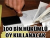 100 Bin Hkml Yerel Seimde Oy Kullanacak