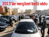 2013'n vergileri belli oldu