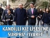 Kandilli Kz Lisesi'ne srpriz ziyaret