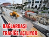 Balarba metro inaat iin kapanan yollar alyor