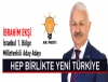 brahim Eki, ''Hep Birlikte Yeni Trkiye''