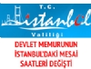 stanbul'da Mesai Saatleri Deiti