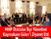 MHP skdar, Kaymakam Gler'i Ziyaret Etti