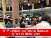 Ramazan Ay'nn ilk iftarn Kplce'de yaptlar