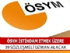 SYM, 39 Uzman Alacak