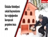 Sokak hayvanlarn kar souundan koruyacak proje