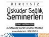 skdar Belediyesi 'Salk Seminerleri' balad