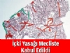 ki yasa belediye meclisinde kabul edildi