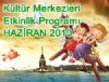 Haziran ay 'Kltr Etkinlikleri Program'...