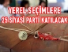 2014 Yerel seimlerine katlacak partiler akland!