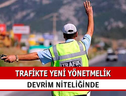 Trafikte devrim gibi deiiklikler geliyor