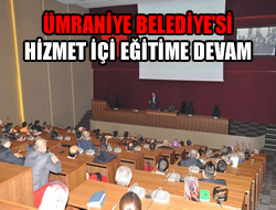 mraniye Belediyesi Hizmet i Eitimlere Devam Ediyor