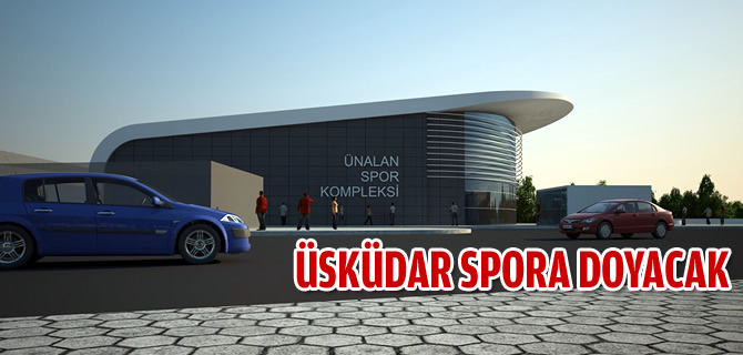 nalan Spor Kompleksi skdar' spora doyuracak